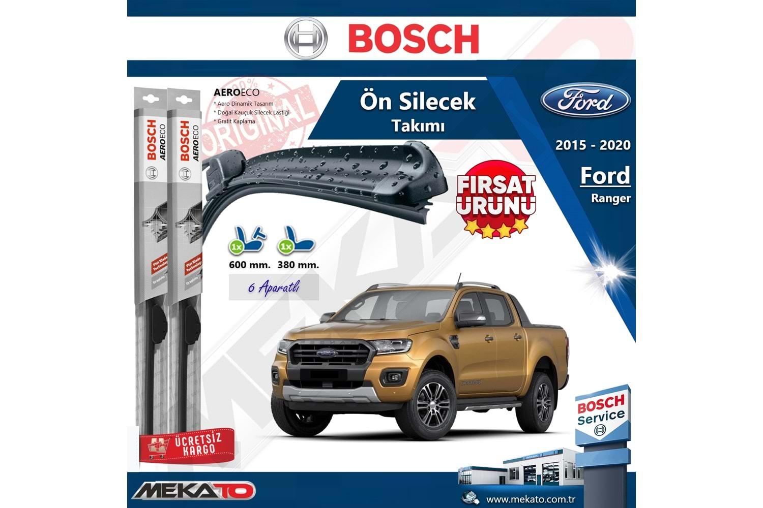 Ford Ranger Ön Silecek Takımı Bosch Aero Eco 2015-2020