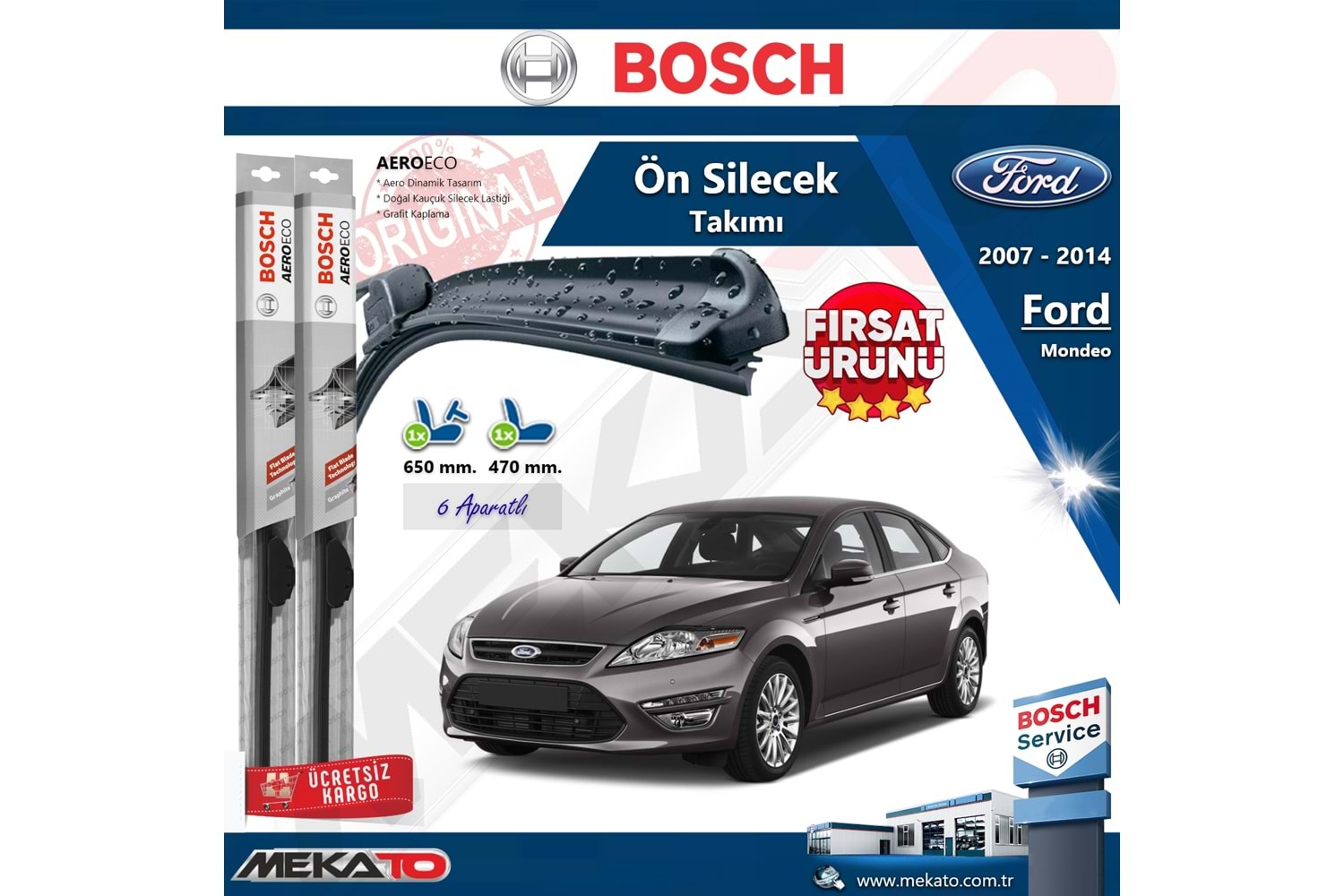 Ford Mondeo Ön Silecek Takımı Bosch Aero Eco 2007-2014