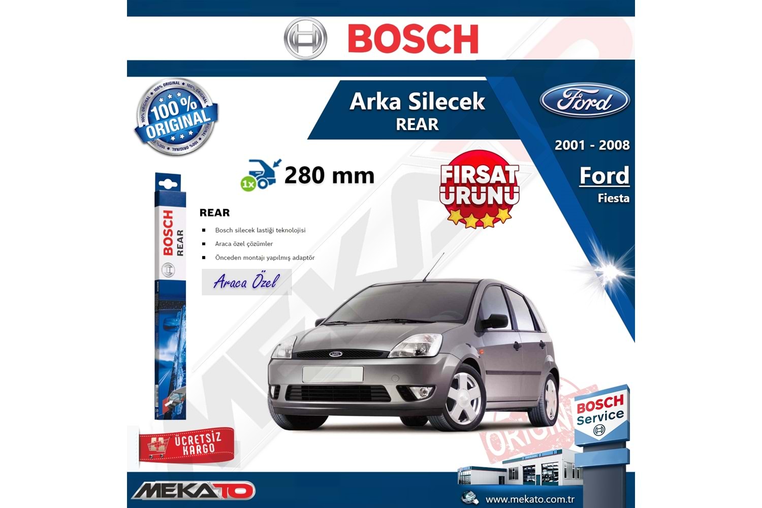 Ford Fiesta Arka Silecek Bosch Rear 2001-2008