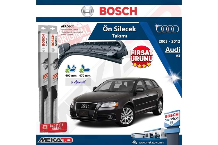 Audi A3 Ön Silecek Takımı Bosch Aero Eco 2003-2012