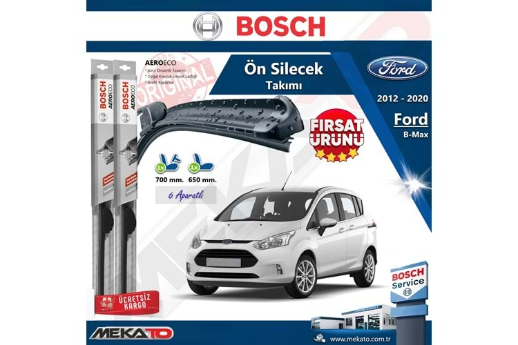 Ford B-Max Ön Silecek Takımı Bosch Aero Eco 2012-2020