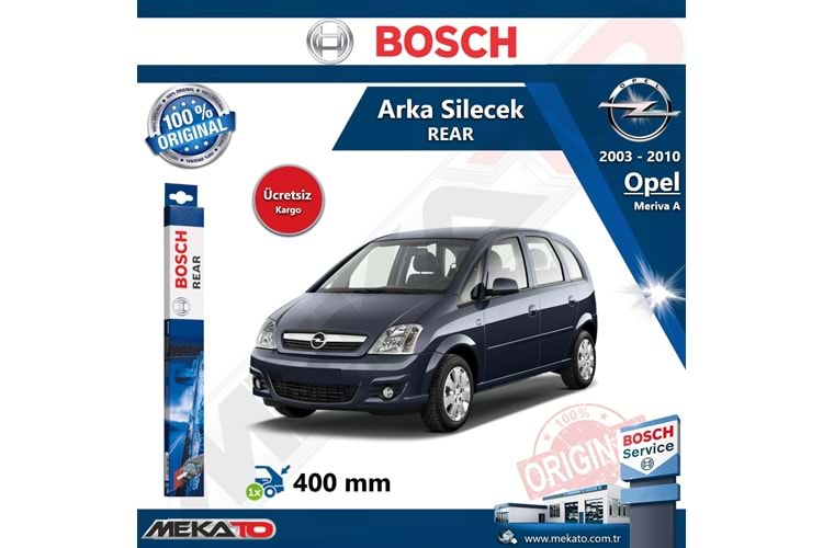 Opel Meriva A Arka Silecek Bosch Rear 2003-2010