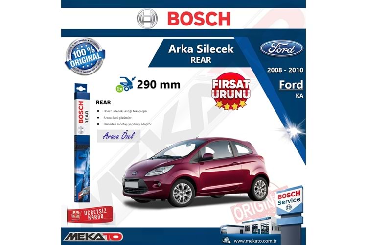 Ford KA Arka Silecek Bosch Rear 2008-2010